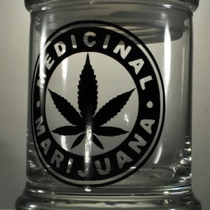 Stache / Stash Jar "Medicinal Marijuana"  (Decorative Series)