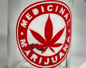 Stache / Stash Jar "Medicinal Marijuana"