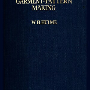 Garment Pattern Book Pdf The Practice of Garment-pattern Making - 1946 Vintage Book - Clothing ...