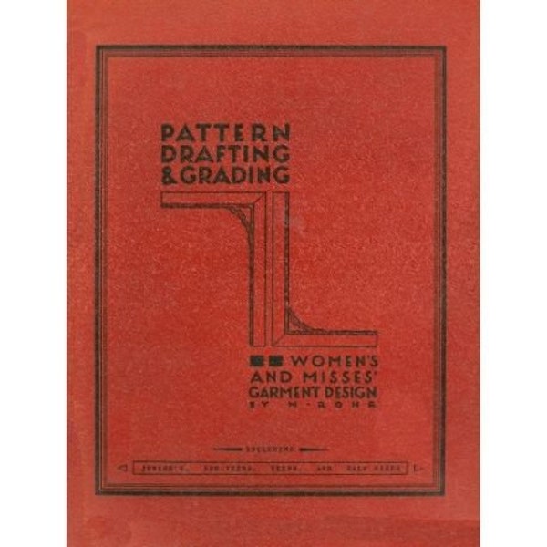 Pattern Drafting & Grading: Women's and Misses Garment Design including juniors sub-teens teens half sizes - Instant Download - PDF file