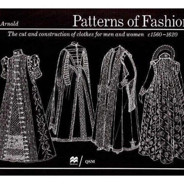 Patterns of Fashion 3: The Cut and Construction of Clothes for Men and Women C. 1560-1620 - Vintage book - Instant Download - PDF file