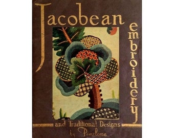 Puede incluir: Una portada de libro con el título "Jacobean Embroidery and Traditional Designs" de Penelope. La portada presenta un diseño floral bordado de colores sobre un fondo crema.