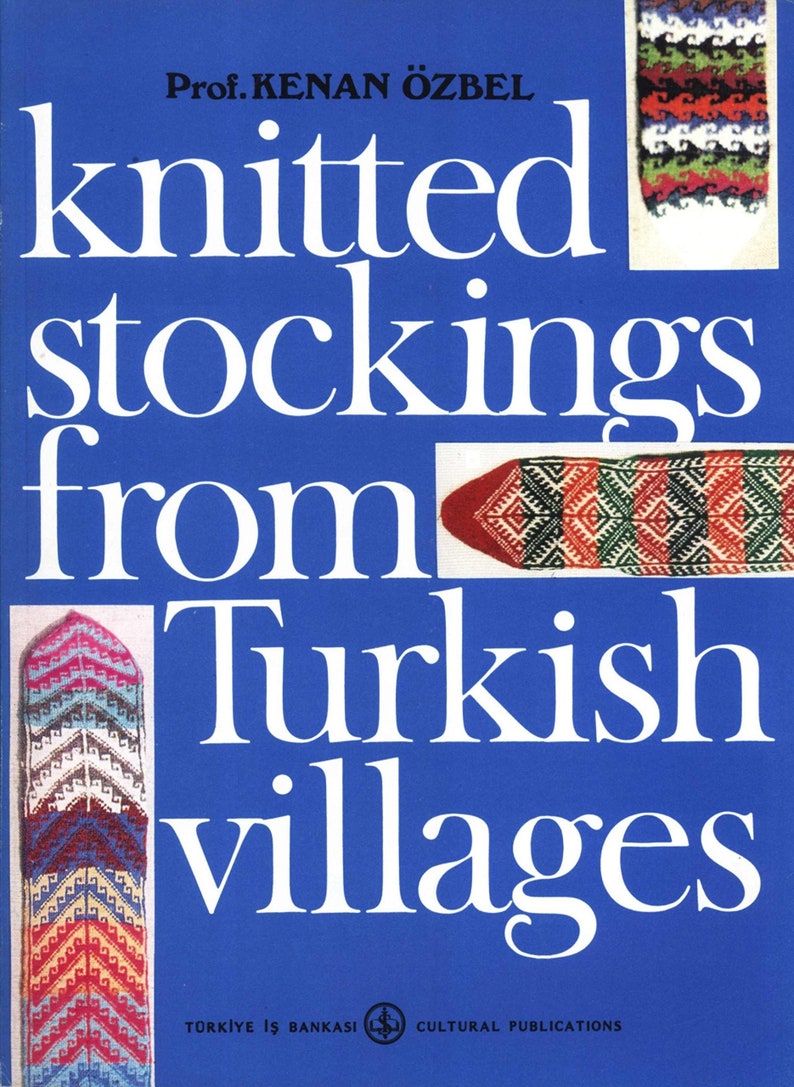 Instant Download Vintage book 1981 PDF file Traditions and techniques from Turkey Knitted stockings from Turkish villages