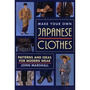 Crea i tuoi vestiti giapponesi: modelli e idee per l'abbigliamento moderno Libro vintage Kimono classico Download istantaneo File PDF immagine 1