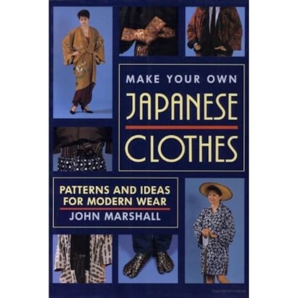 Make Your Own Japanese Clothes: Patterns and Ideas for Modern Wear - Vintage book - Classic kimono - Instant Download - PDF file