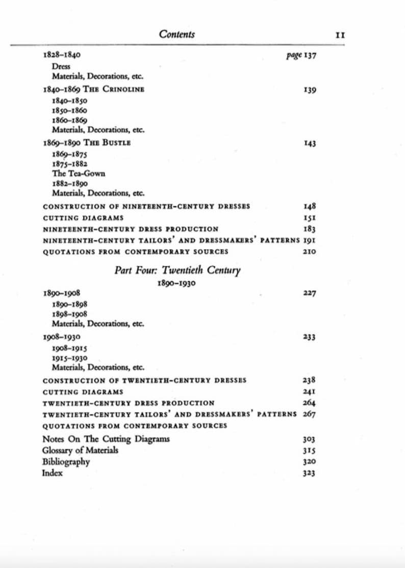 May include: A table of contents for a book about the history of dress from 1828 to 1930. The book includes sections on the crinoline, the bustle, and the tea gown, as well as construction diagrams and quotations from contemporary sources.