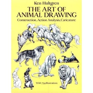 Op de afbeelding: Boekomslag met de titel "THE ART OF ANIMAL DRAWING" door Ken Hultgren. De omslag toont zwart-wit illustraties van dieren zoals paarden, honden, een leeuw en konijnen. Het boek bevat 759 illustraties.