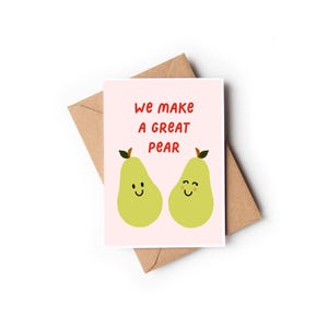 Realizziamo una fantastica carta pera / Carta di relazione divertente / Carta di San Valentino / Carta d'amore con giochi di parole