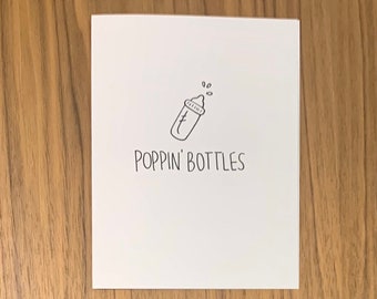 Poppin’ Bottles Card