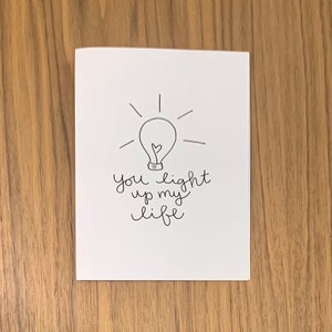 You Light Up My Life Card