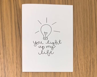 You Light Up My Life Card