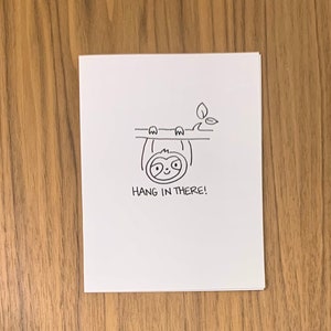 Hang in there Card