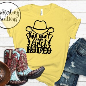 This Ain't My First Rodeo Rodeo Barrel Racing Roping - Etsy