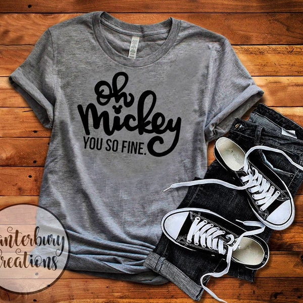 Oh Mickey You So Fine Shirt | Disney vacation disney shirts disney world disneyland
