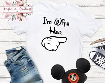 I'm with HER shirt | Disney vacation disney couples honeymoon family matching family shirts Mickey Mouse glove hand