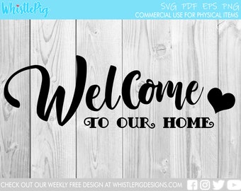 Download Free Welcome To Our Home Svg File Please Leave By 9 Svg Get Out Etsy SVG Cut Files