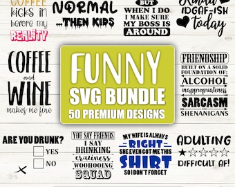 Funny Sarcasm SVG Bundle: Adult Humor Designs (Digital Download)