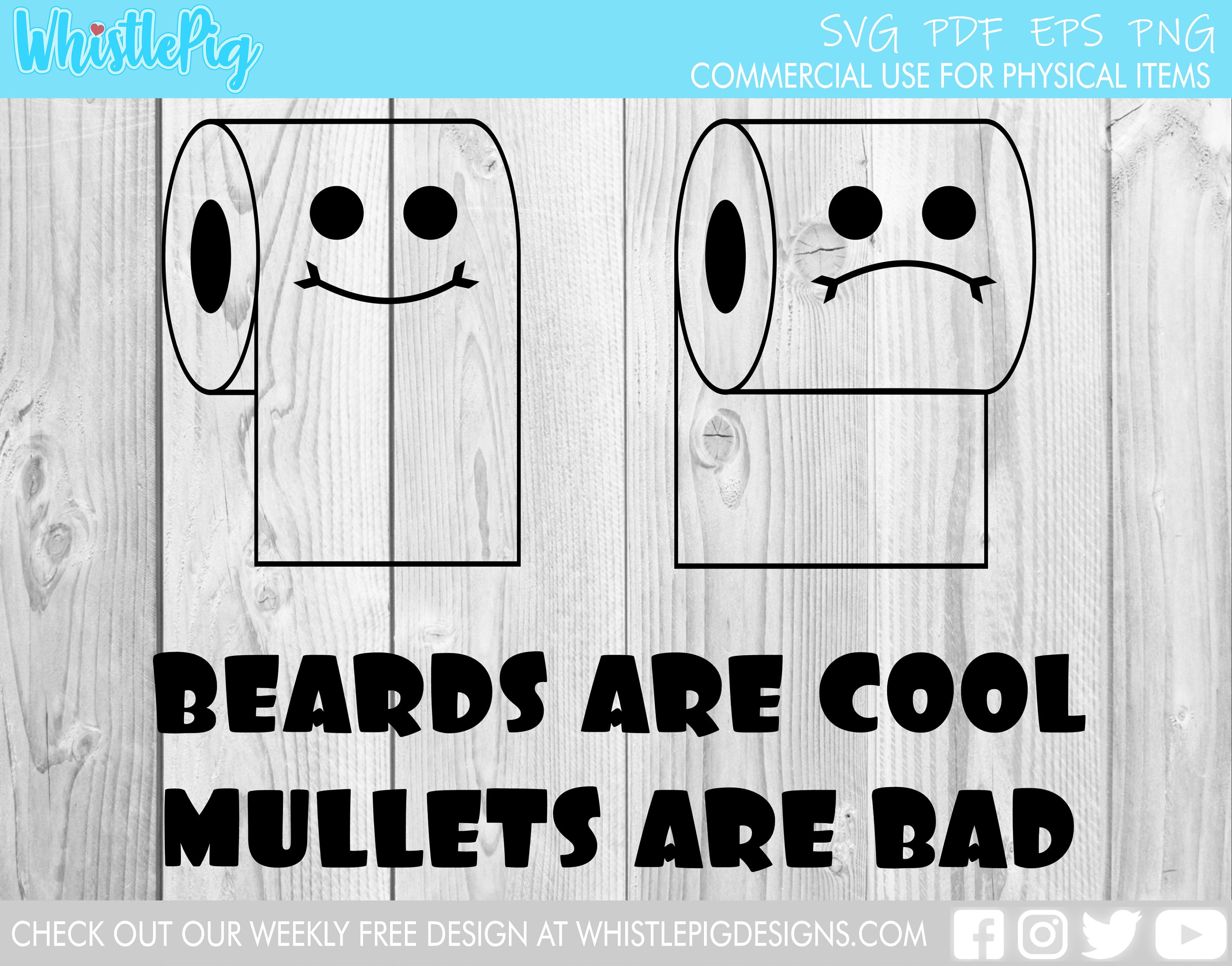 Beards Are Cool Mullets Are Not Toilet Paper Svg Sublimation Etsy