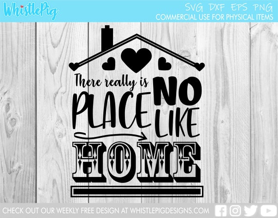 Download No Place Like Home Home Svg House Svg New Home Svg Etsy