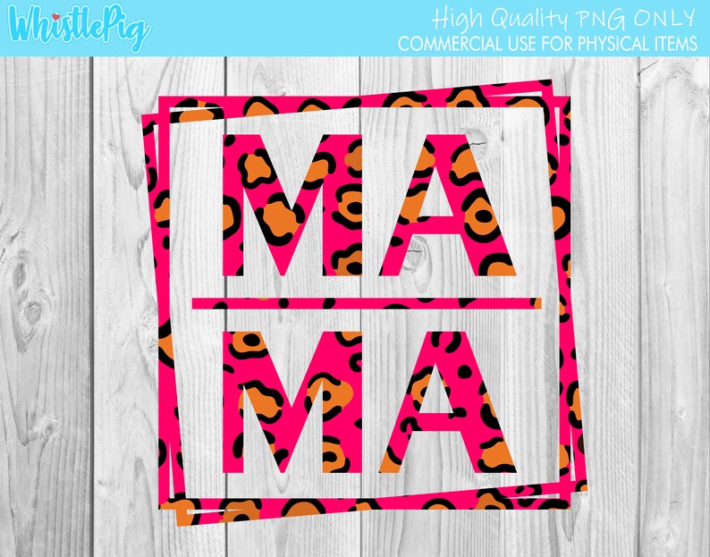 Mothers Day Sublimation Mother/'s Day Sublimation Mom Mama Mom Life Mama Life Ma Ma Sublimation Leopard Print Sublimation Cute Mom T Shirt