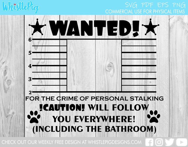 Dog SVG Funny Pet Svg Pet Wanted Svg Personal Stalker Cute Dog - Etsy
