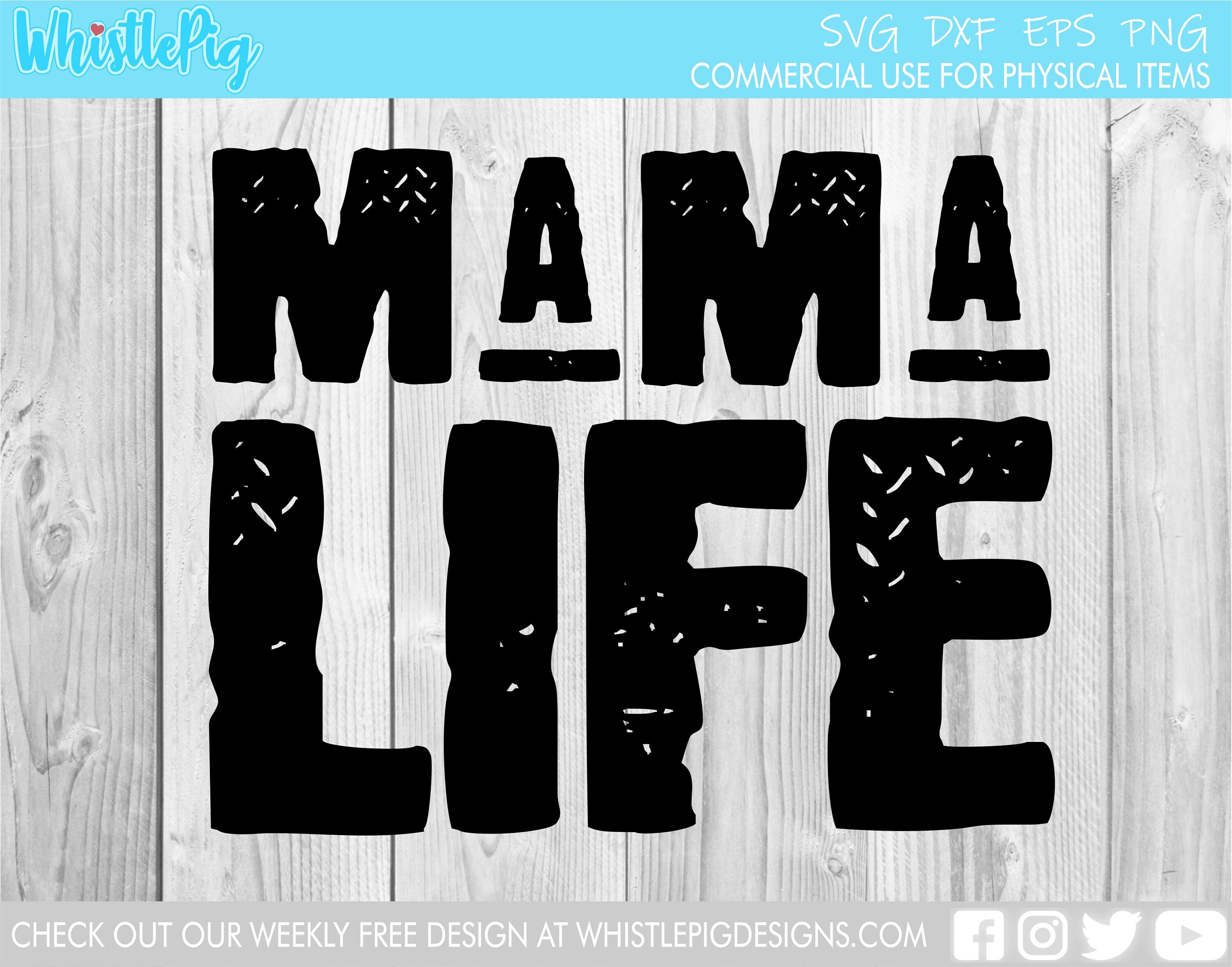 Download Mama Cut File Mom Life Mother Svg