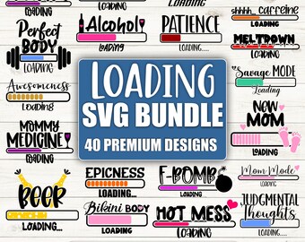 Funny Loading SVG Bundle: Mom, Abs, Muscles, Alcohol, Baby (Digital Download)