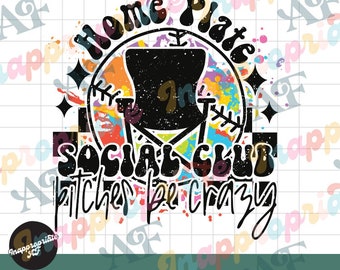 Home Plate Social Club | PItches be crazy | Grunge Splatter | Bestseller | Baseball Softball Mom | Weekends are for baseball | Popular