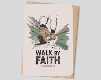 Walk by Faith Christian Greeting Card – 2 Corinthians 5:7 Card – Scripture Encouragement – Inspirational Faith Greeting Card
