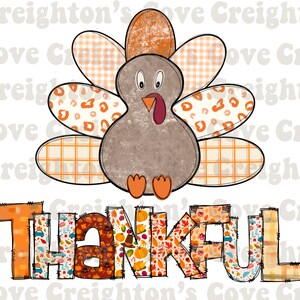 May include: A Thanksgiving-themed design featuring a patchwork turkey with a brown body, orange feet, and a red beak. The turkey is surrounded by a variety of fall-themed patterns, including plaid, leopard print, and floral designs. The word "THANKFUL" is spelled out in large, colorful letters below the turkey, each letter filled with a different fall-themed pattern.