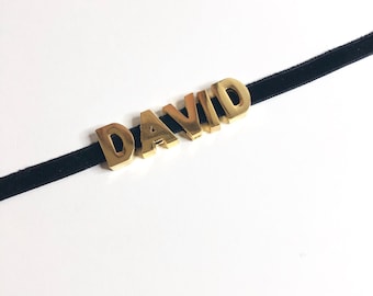 DAVID Name Choker Necklace or Personalized Name -  Customizable Choker - Your Name Choker - Velvet Choker, Gold/ Silver Letters Choker