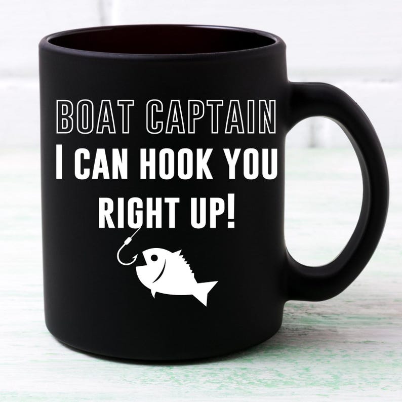 Boat Captain Mug Gift, Fishing Charter Boat Captain Can Hook You up