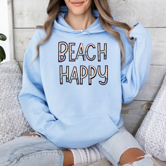 Beach Happy Hoodie Beach Ocean Lovers Print Sweatshirt for Etsy UK