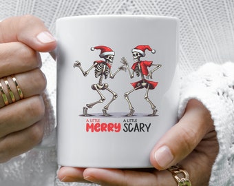 A little Merry A little Scary coffee cup, Christmas dancing skeletons, merry and scary, skeleton Christmas coffee cup