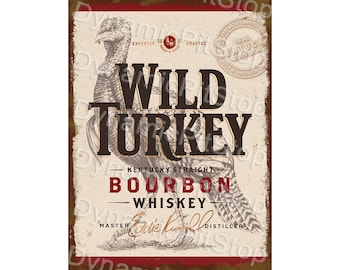 Wild Turkey Rustic Tin Sign -Bourbon Bar Sign- Australian made