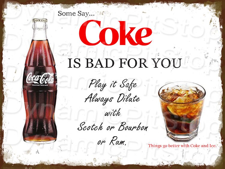 Funny Coke Scotch Bourbon Rum Bar Alcohol Rustic Tin Metal Etsy Australia