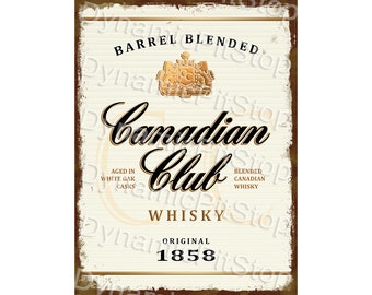 Letrero rústico de hojalata del Canadian Club, decoración de bar, hecho en Australia