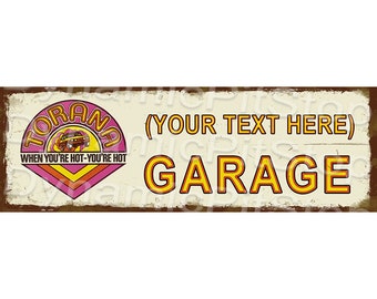 Custom Torana Garage Sign: Rustic Metal Mancave Decor
