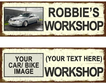 Personalized Workshop Sign: Add your own photo/name plaque, Australian made