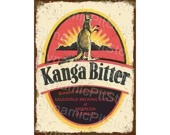 Letrero rústico de hojalata con cerveza amarga Kanga: decoración de bar en Kalgoorlie, hecho en Australia.