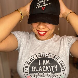 I am Blackity Black history | Black Pride | Black History T-Shirt | African American Activist Shirt | Black Lives Tee | Black owned