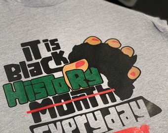 Juneteenth - Black history month every month tshirt- black owned - Black Lives Matter - regalos para ella - camisas negras - reina negra