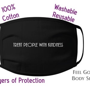 Treat People with Kindness Face Mask - Harry Styles Face Mask - Adult Mask - Washable Reusable Face Mask - 100% Cotton Mask - 3 Layer Mask