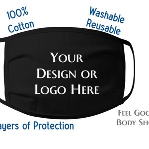 Custom Face Mask - Custom Design Face Mask - Black Adult Face Mask - Washable Reusable Face Mask - 100% Cotton Face Mask - 3 Layer Face Mask