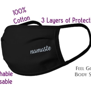 Namaste Face Mask - Yoga Fun Face Mask - Black Adult Face Mask - Washable Reusable Face Mask - 100% Cotton Face Mask - 3 Layer Face Mask