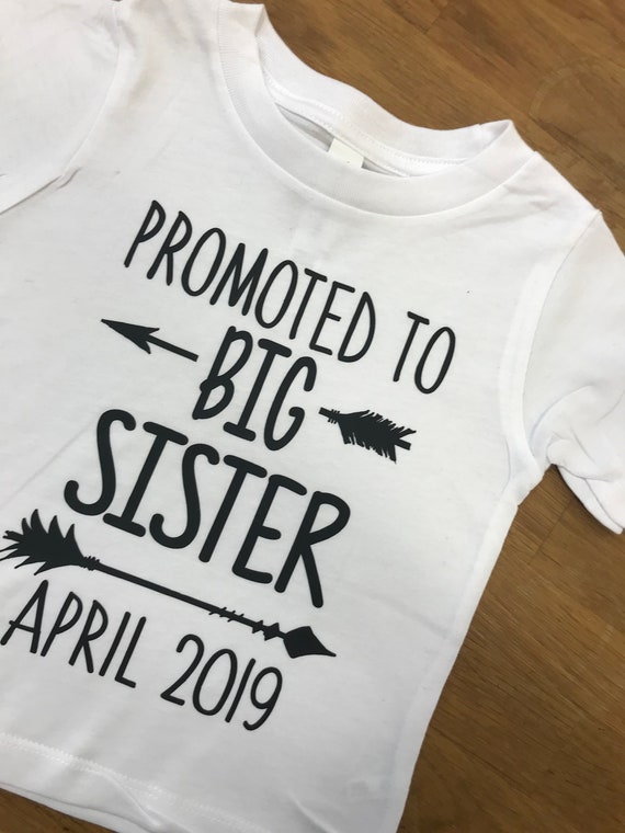 Promoted To Big Sister CUSTOM DATE T Shirt Toddler Baby Announcement EM240