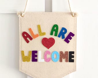 All Are Welcome Here Hanging Wall Banner