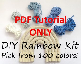 DIY Macrame Rainbow PDF TUTORIAL Do it Yourself Rainbow Tutorial Fiber Rainbow Macrame Rainbow