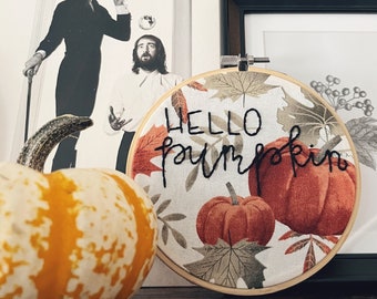 Hello Pumpkin, Pumpkin Sign, Embroidery Hoop Art, Fall Home Decor, Fall Wall Art, Fall Embroidery, Pumpkin, Fall Mantle Decor, Autumn Decor