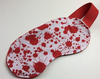 Blood Splatter! Sleep mask, eye mask, eye shade, Travel sleep mask , Festival sleep mask, Halloween sleep mask, Eco Friendly, Vegan eye mask